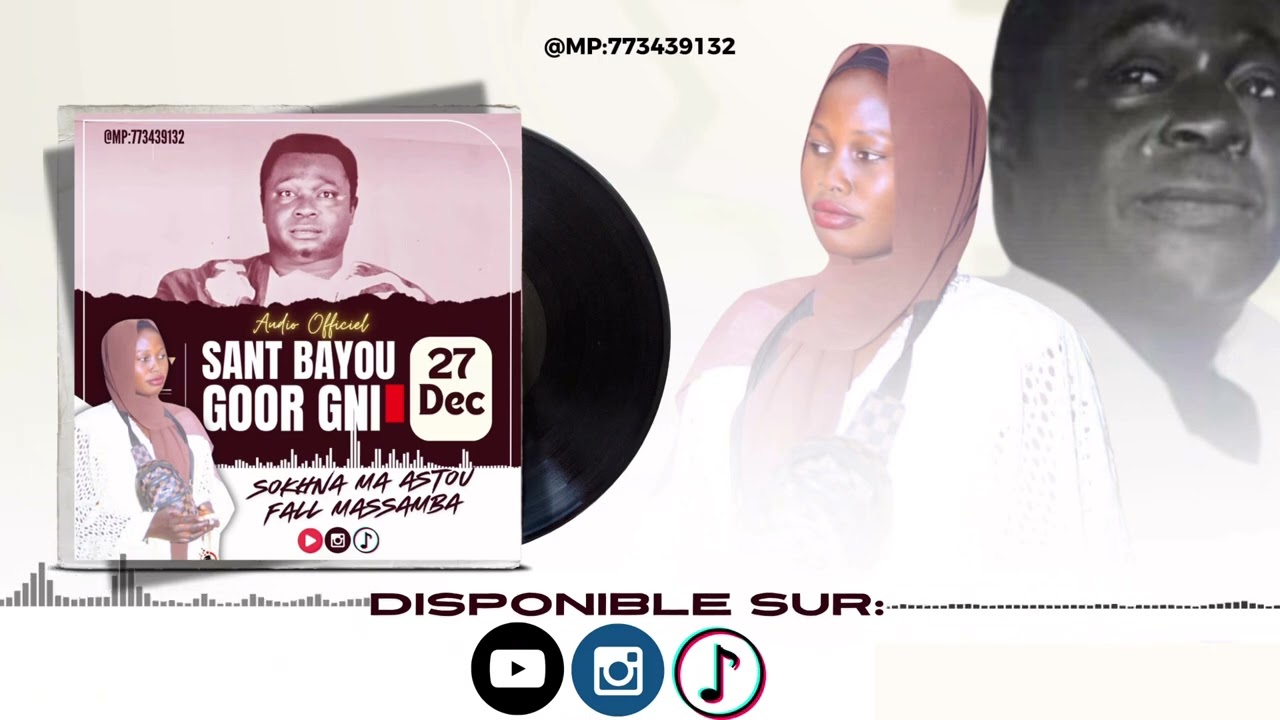Sokhna, Mame Astou FALL, Zikroula, single Serigne Ch Fall bayou goor