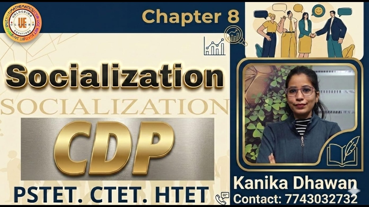 SOCIALIZATION | CDP | PSTET | HTET | CTET | BY KANIKA MAM