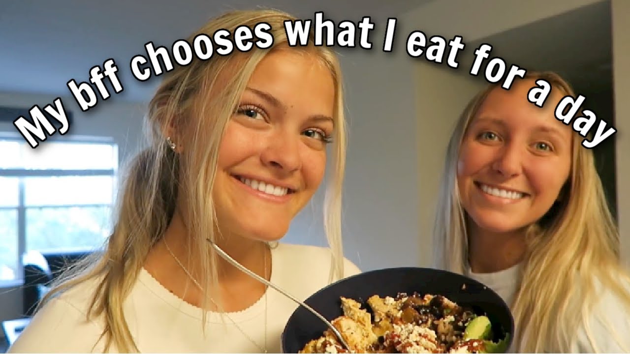 My BFF Chooses What I Eat for a Day