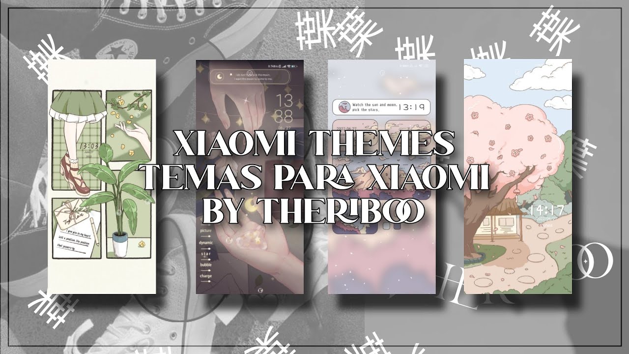 Temas para Xiaomi/ Xiaomi themes [cute, aesthetic]  | @theriboo