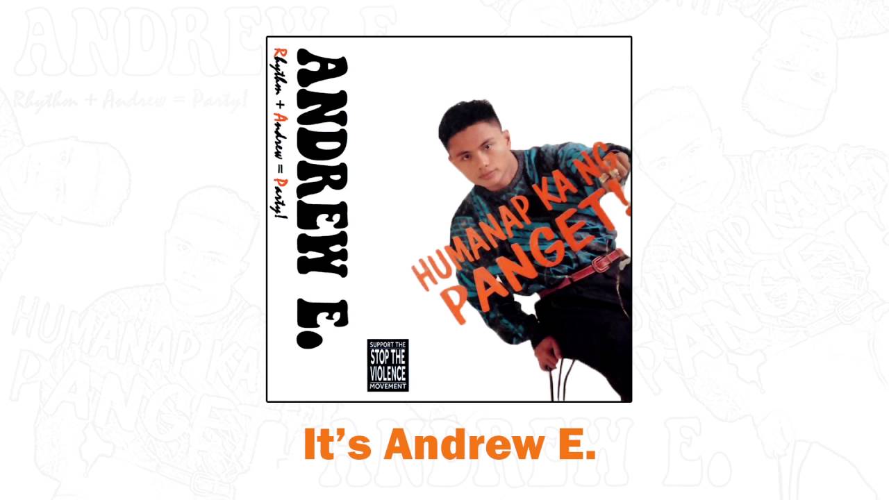 Andrew E - Humanap Ka Ng Panget (Full Album)