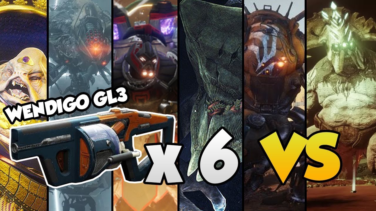 WENDIGO GL3 VS ALL RAID BOSSES!! [Destiny 2]
