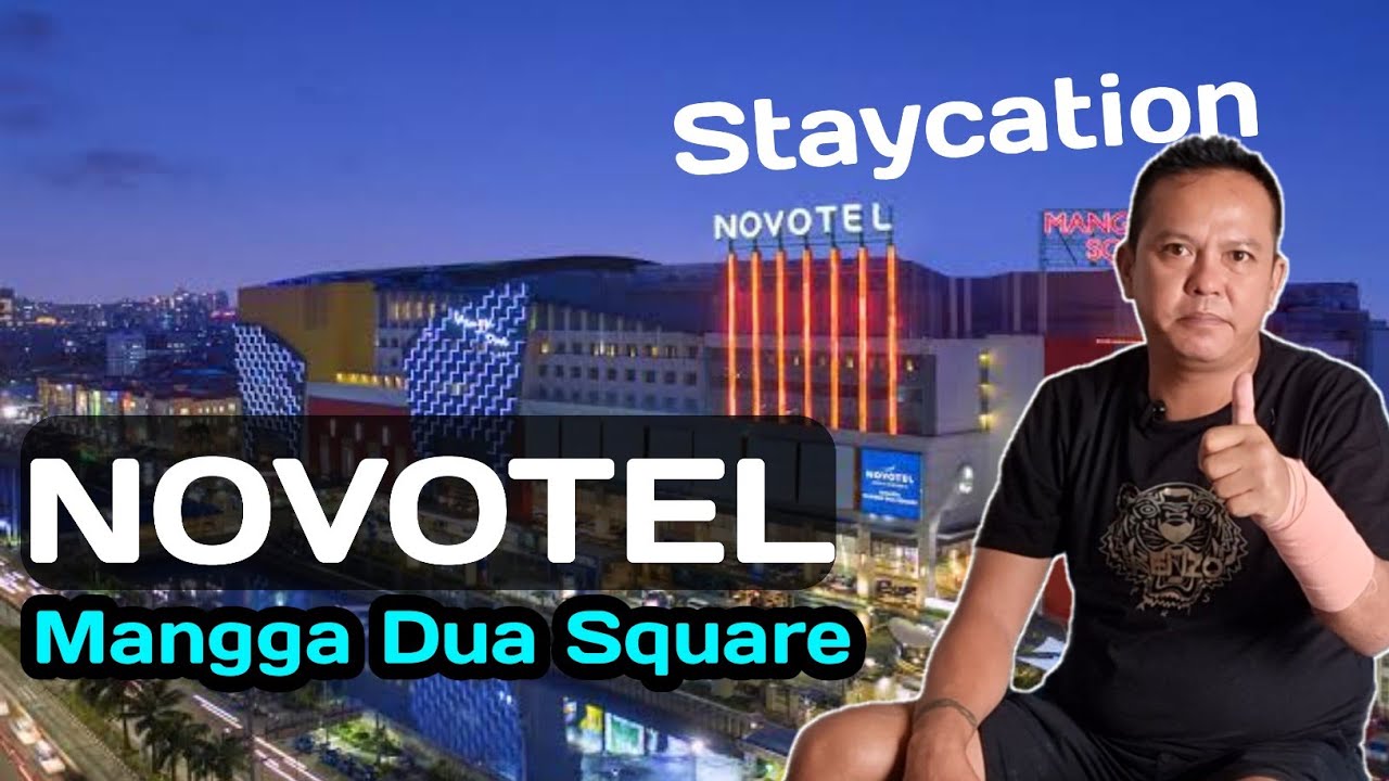 Обзор Novotel Mangga Dua Square