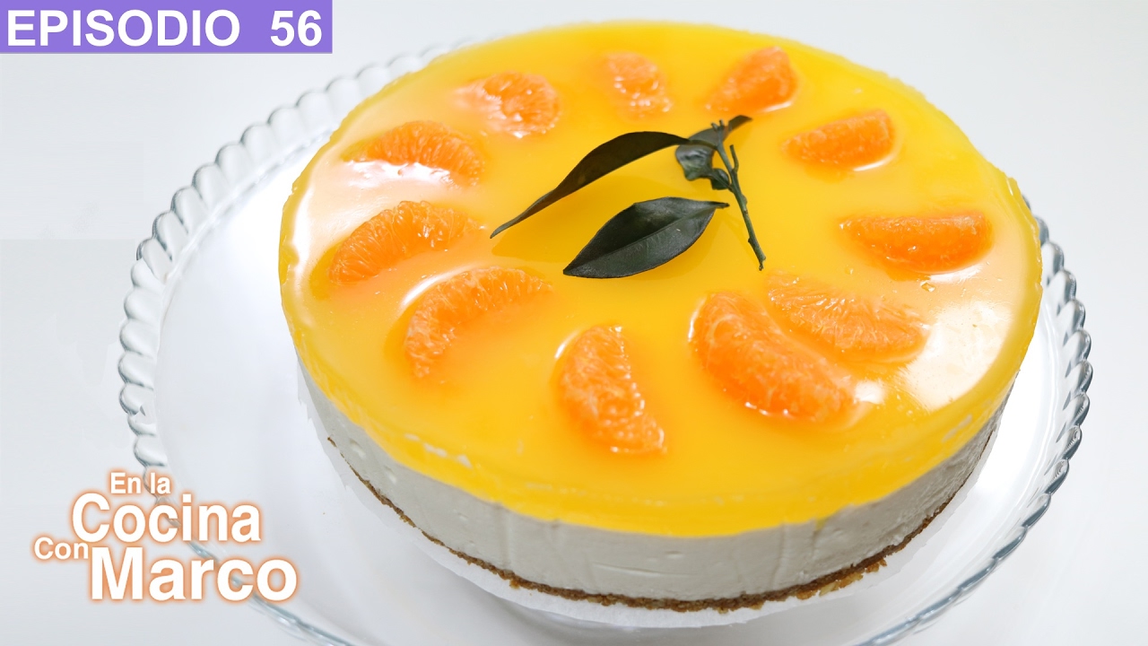 CHEESECAKE de MANDARINA y naranjas 🍊 Receta facil SIN HORNO ✅