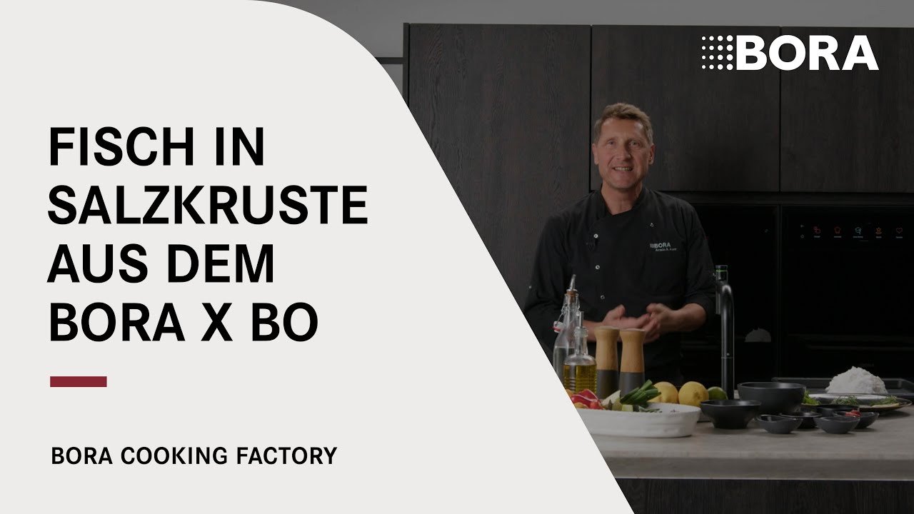 Kochen/Backen mit dem Dampfbackofen BORA X BO | BORA Cooking Factory