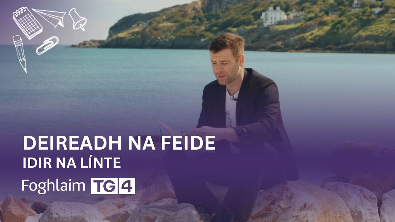 Idir na Línte; Deireadh na Feide