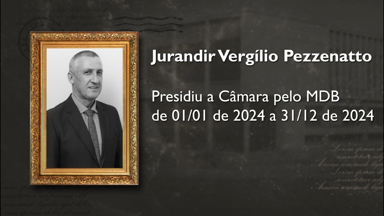 Legado Parlamentar - Jurandir Pezzenatto