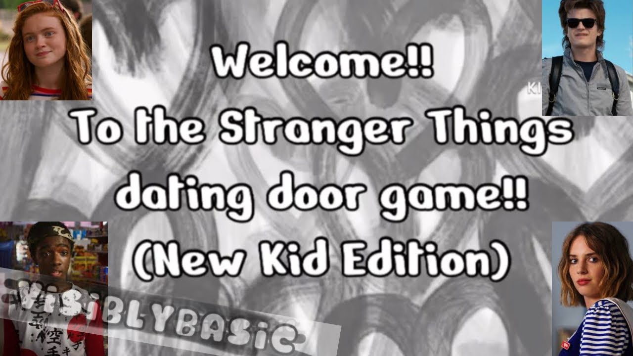 Stranger Things Dating Door game - New Kid Edition