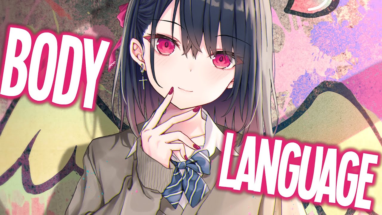 Nightcore - Body Language (Lyrics)