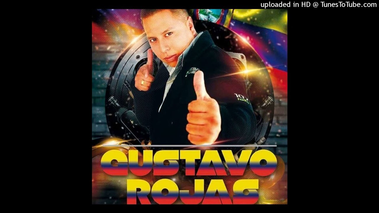 DJ Gustavo Rojas - MIX CHICHITA CORTAVENAS