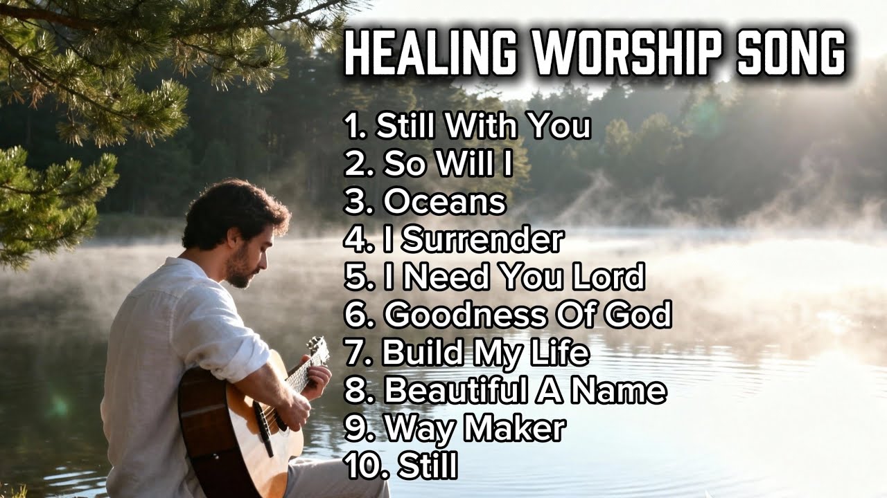 Building My Life on God’s Love | Healing Worship Music