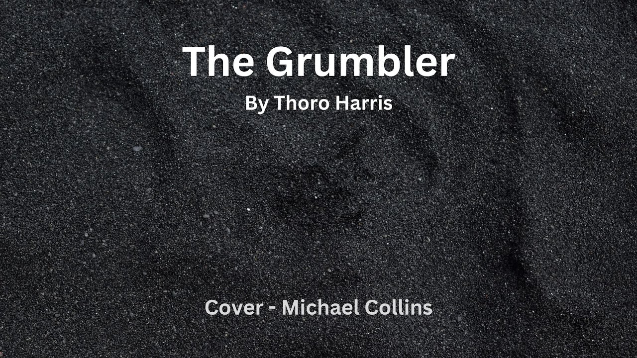 The Grumbler by Thoro Harris - Cover by Michael Collins