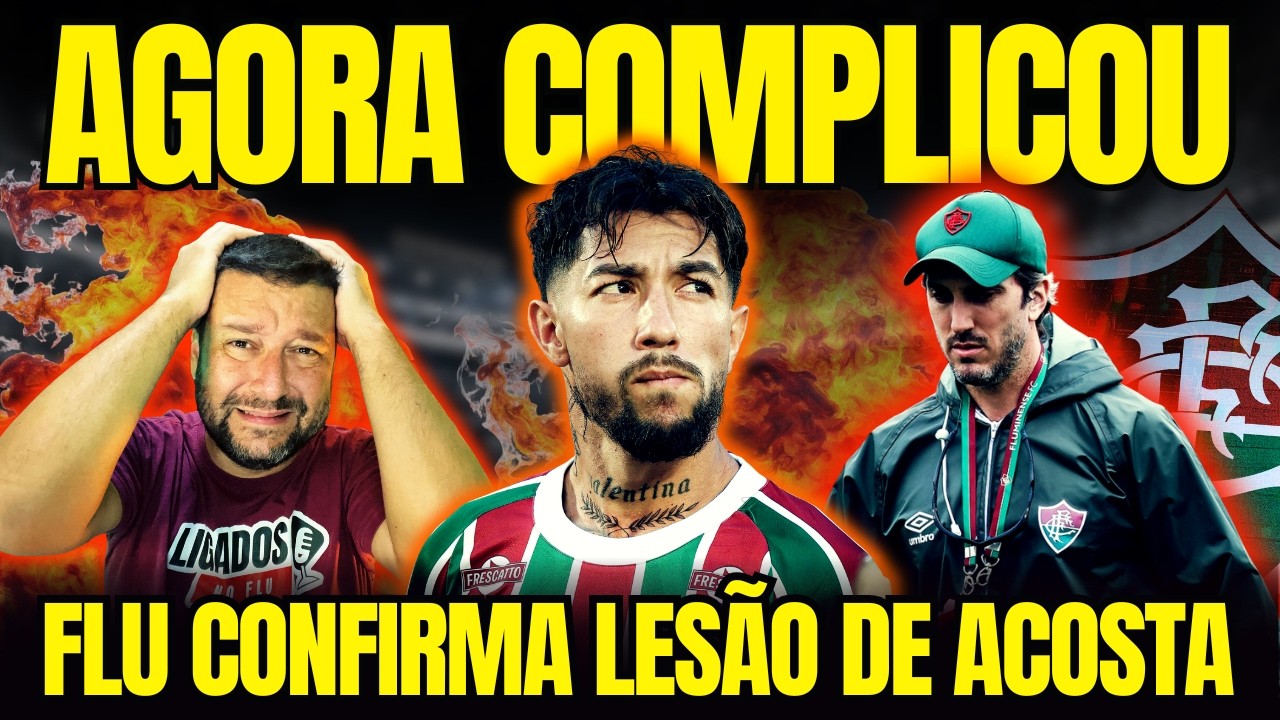 🚨CONFIRMADO. ACOSTA FORA DO FLU POR QUASE UM M&Ecirc;S! E AGORA, ZUBELD&Iacute;A? JORNALISTAS DETONAM DIRETORIA.