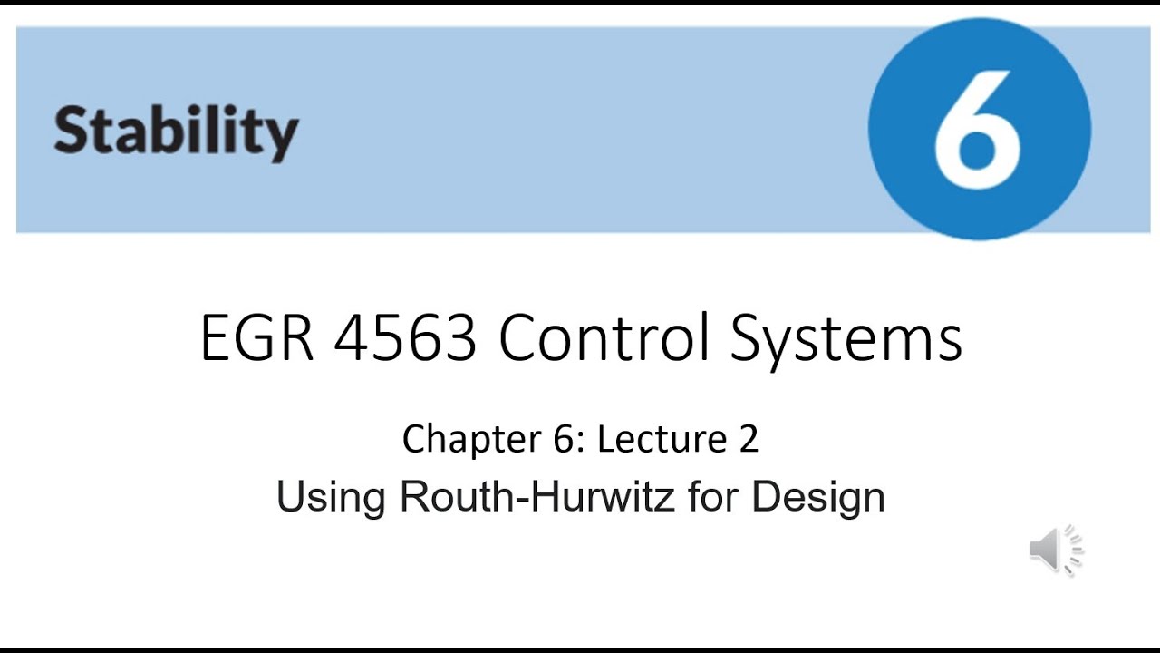 Control System Stability Lecture 3 - Routh-Hurwitz for Design  #routh