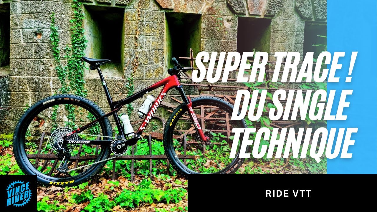 Ride VTT | belle trace VTT, du single technique et physique. Sur les vestiges de la Grande Guerre !