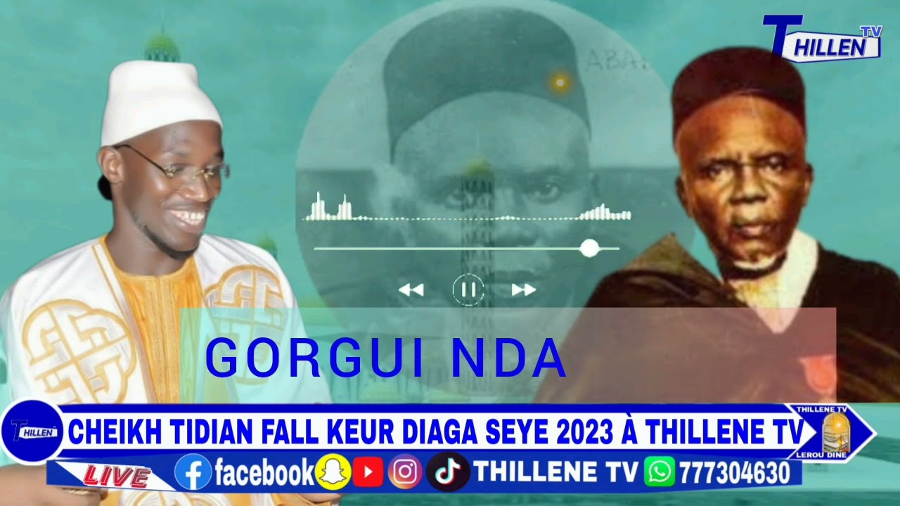 NOUVEAU SON CHEIKH TIDIAN FALL GORGUI NDAR NDAR LA KEUR DIAGA SEYE 2023 À THILLENE TV