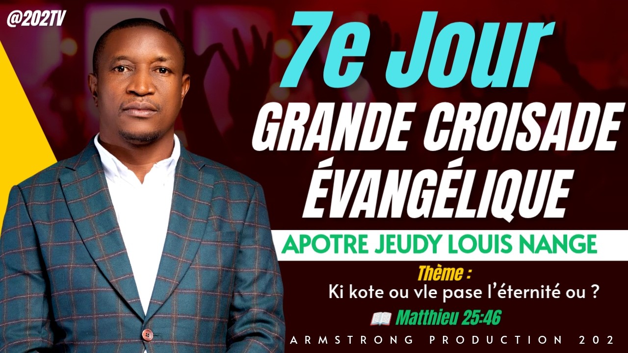 J-7| GRANDE CROISADE ÉVANGÉLIQUE | organisée par MEGAP| 7e Jour – 28 Février 2026|📍 Lieu : Danache