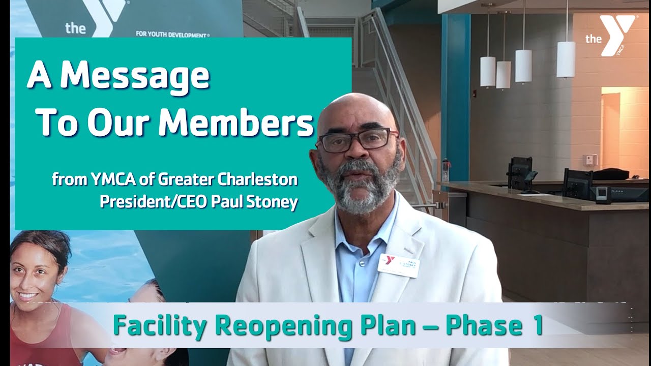 A Message To Our Members --- Facility Reopening Plan - Phase 1