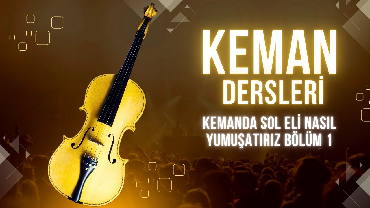 Kemanda sol eli nasıl yumuşatırız bölüm 1