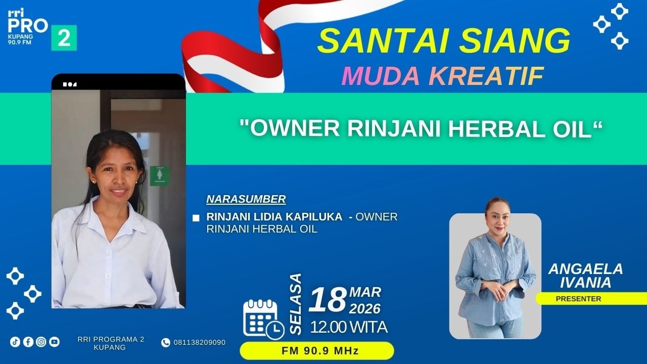 [LIVE] MUDA KREATIF - “OWNER RINJANI HERBAL OIL” || RABU, 18 MARET 2026 || PKL.12.00 - 13.00 WITA