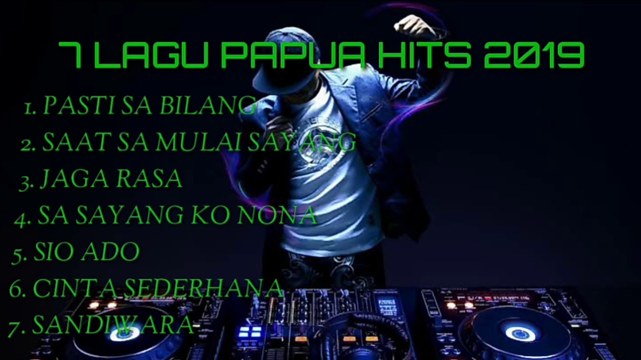 7 Lagu Hits Papua 2019 - #Musikalisasi #MusikPapua #PapuaHits