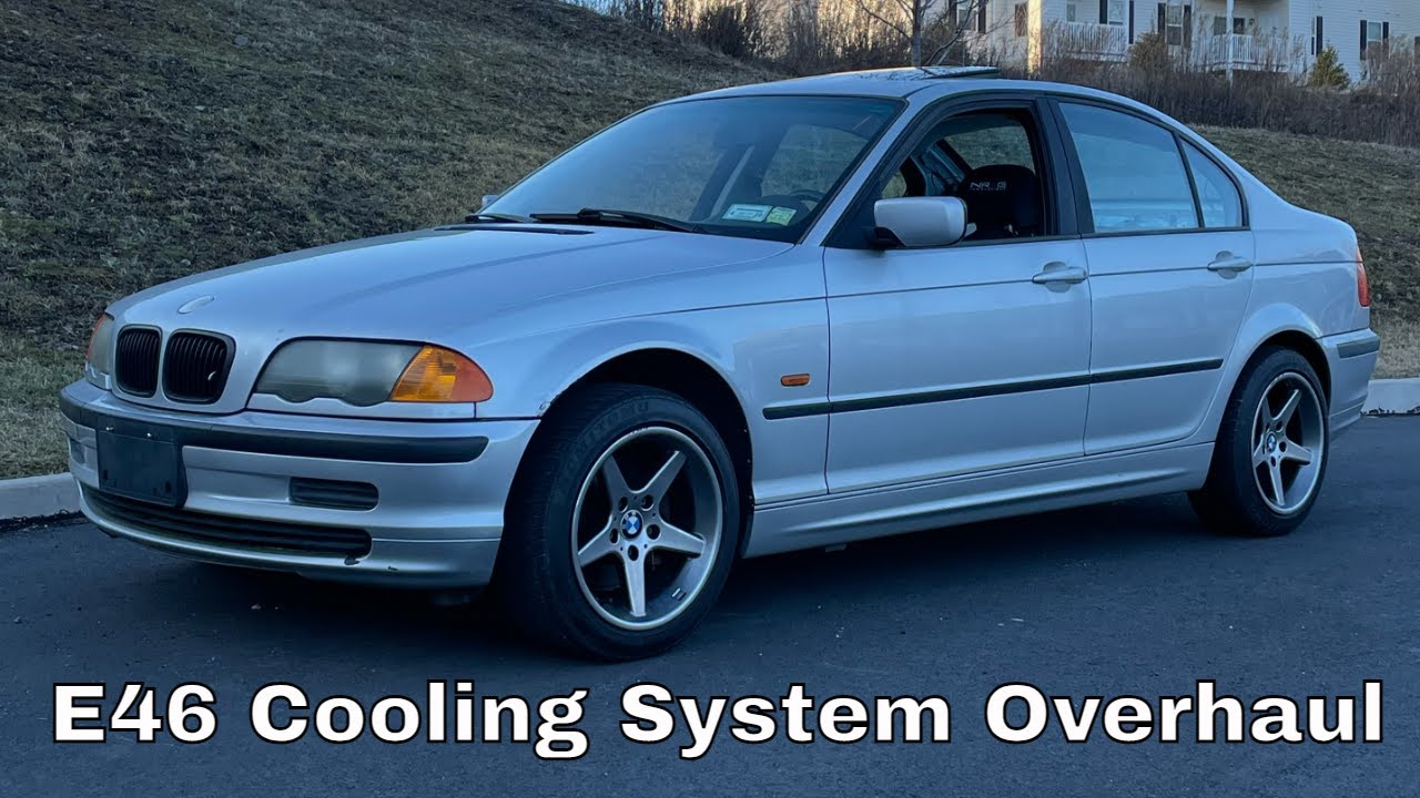 E46 Cooling System Refresh