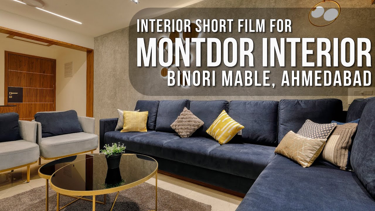 Interior Short Film | BlueHour Studios | Binori Mable, Ahmedabad | Interior by Montdor PVT LTD