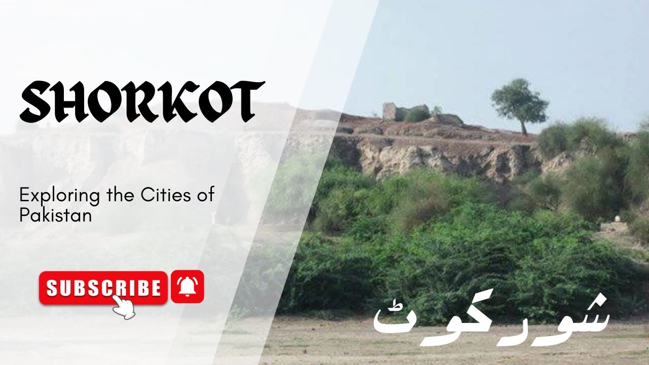 Discover Shorkot – History, Culture, and Hidden Gems of Pakistan