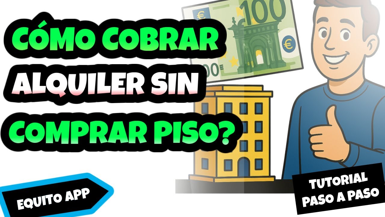 HE PROBADO la plataforma EQUITO y TE ENSEÑARÉ cómo puedes cobrar rentas de pisos SIN COMPRARLOS.