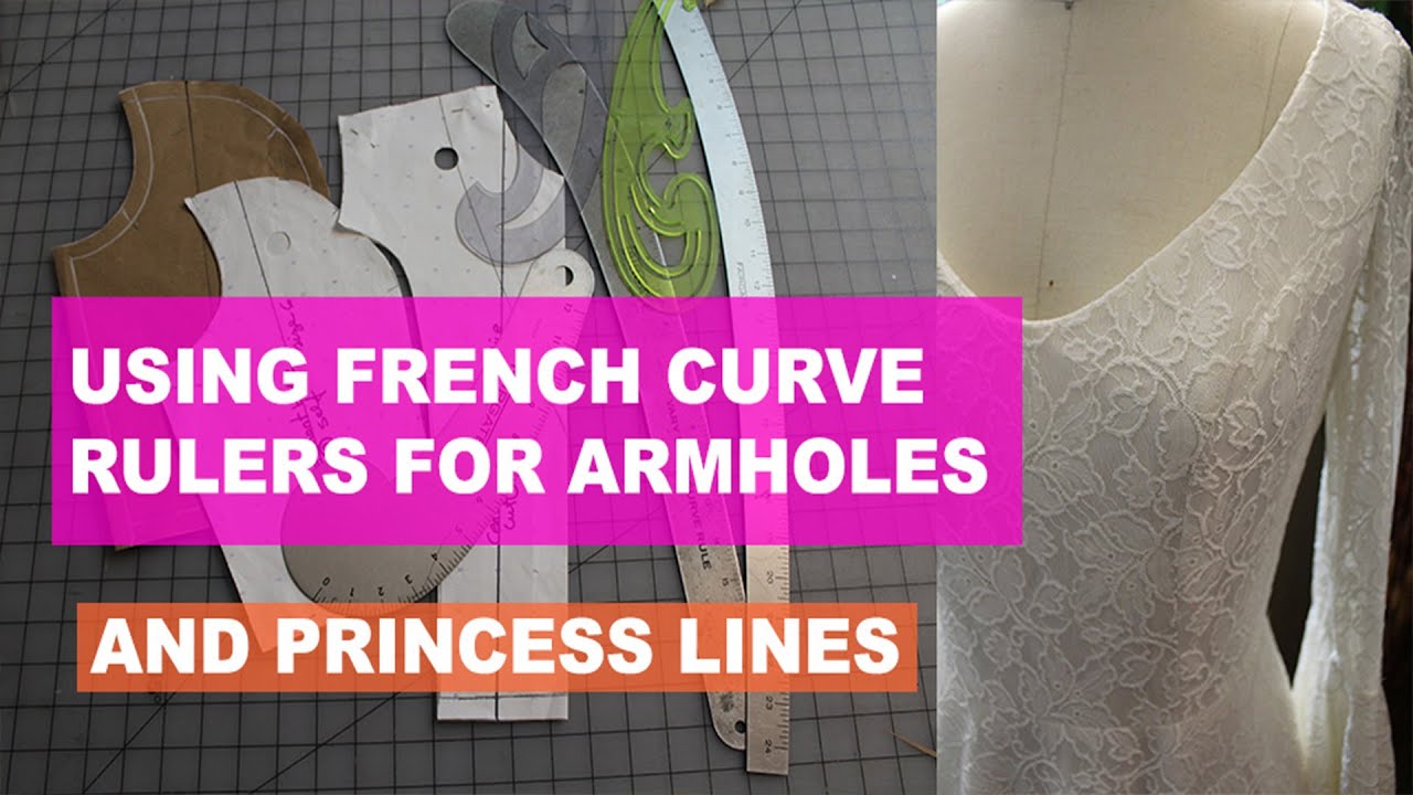 How to use French Curve Rulers To Correct Armholes and Princess Lines On Patterns