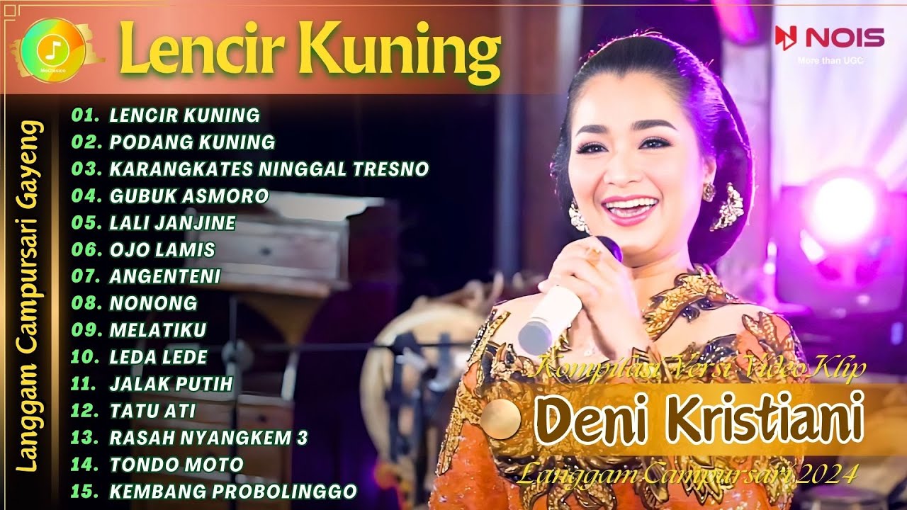 DENI KRISTIANI - LENCIR KUNING | KOMPILASI VIDEO LANGGAM CAMPURSARI GAYENG TERBARU 2024