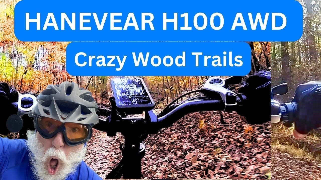 TESTING MY HANEVEAR H100 AWD ON DIFFICULT WOOD TRAILS