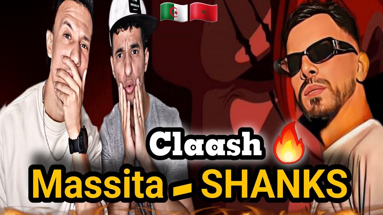 MASSITA - SHANKS  (Reaction)🇲🇦🇩🇿 Claaash !!