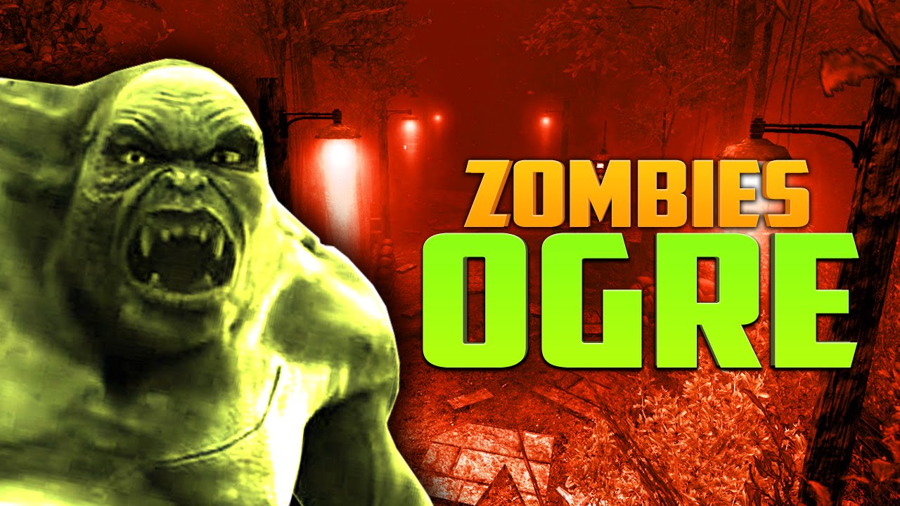 ZOMBIE OGRE (Part 2) ★ Call of Duty Zombies (Zombie Games)
