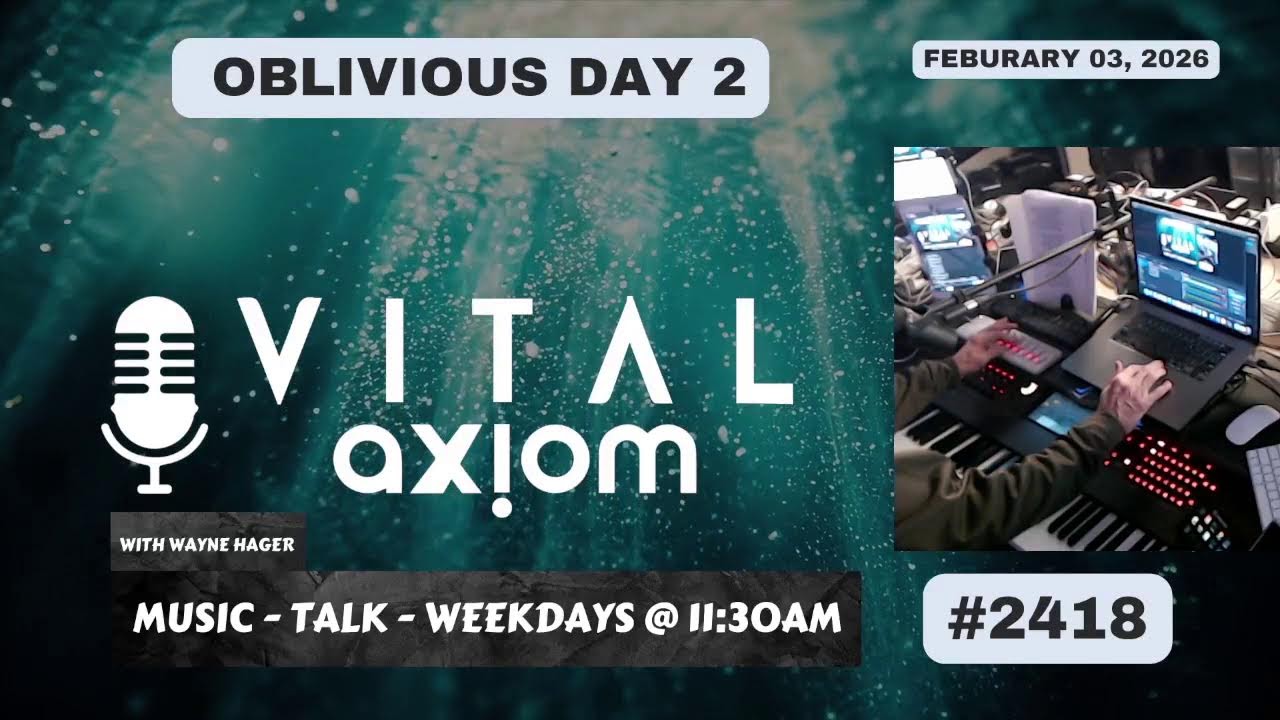 The Vital Axiom | 02-03-26