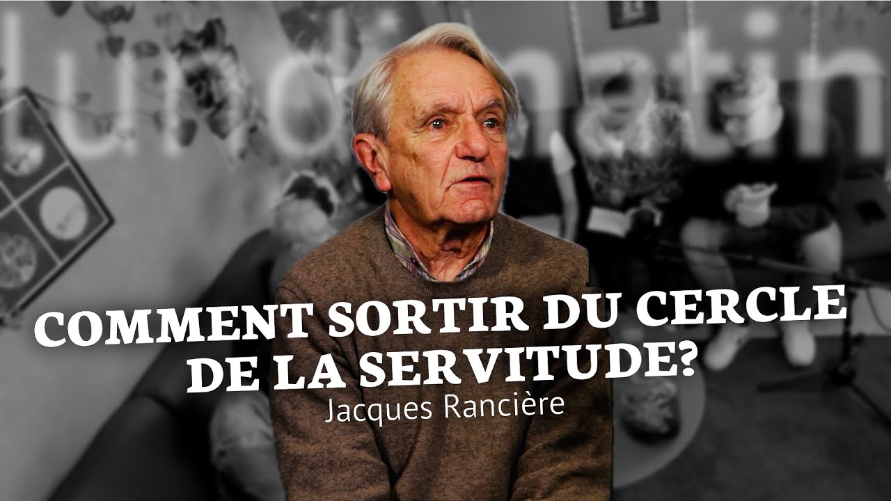 Jacques Rancière : Communisme et consolation