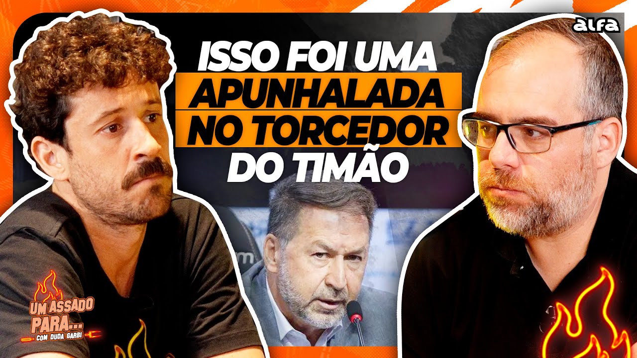 DETALHES ASSUSTADORES DA GEST&Atilde;O DE AUGUSTO MELO NO CORINTHIANS | Cortes do Duda