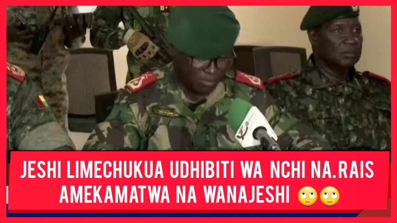 JESHI LIMECHUKUA UDHIBITI KAMILI WA NCHI   NA  RAIS AMEKAMATWA  NA WANAJESHI 
