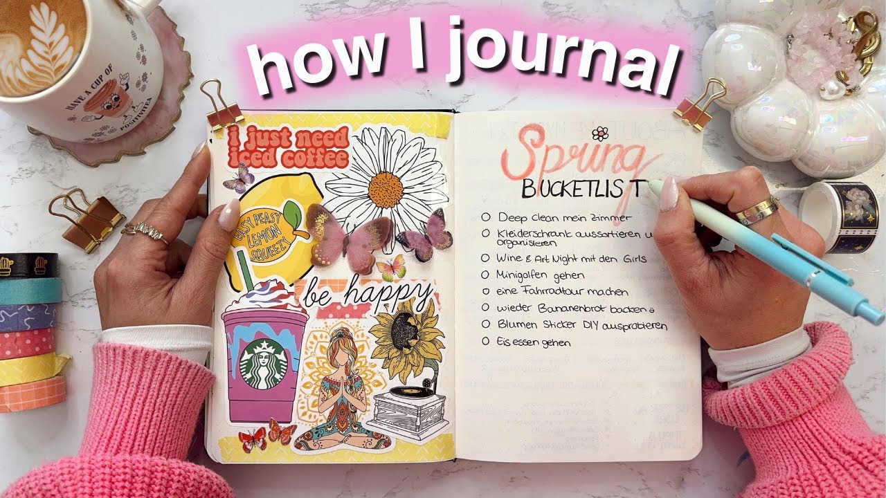 HOW I JOURNAL 🌼 einfache Ideen um dein Notebook zu f&uuml;llen