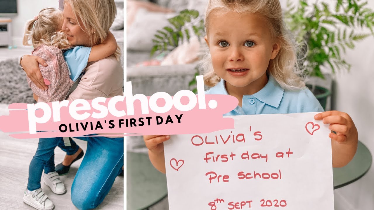 OLIVIA HAS STARTED PRE SCHOOL