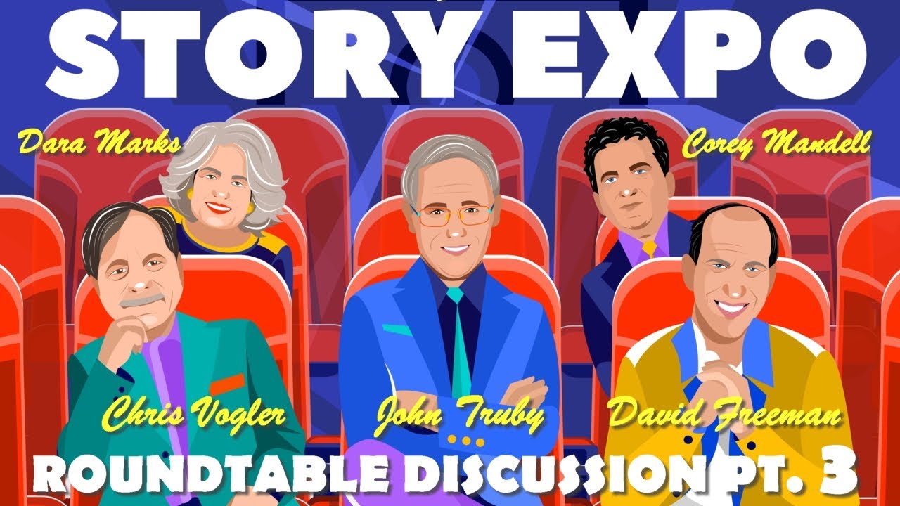MASTERS OF STORY Part 3:The Finale - John Truby, Chris Vogler, Corey Mandell, D. Freeman, Dara Marks