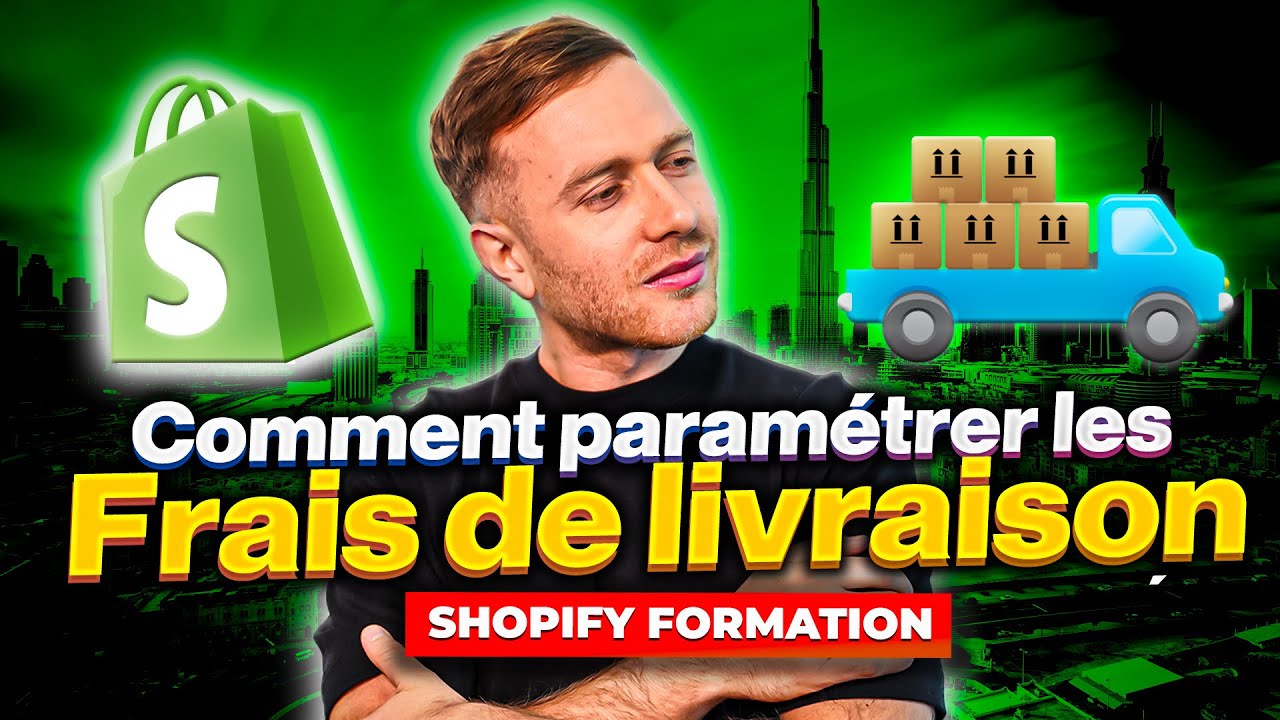 Comment paramétrer les frais de livraison sur Shopify | Formation gratuite