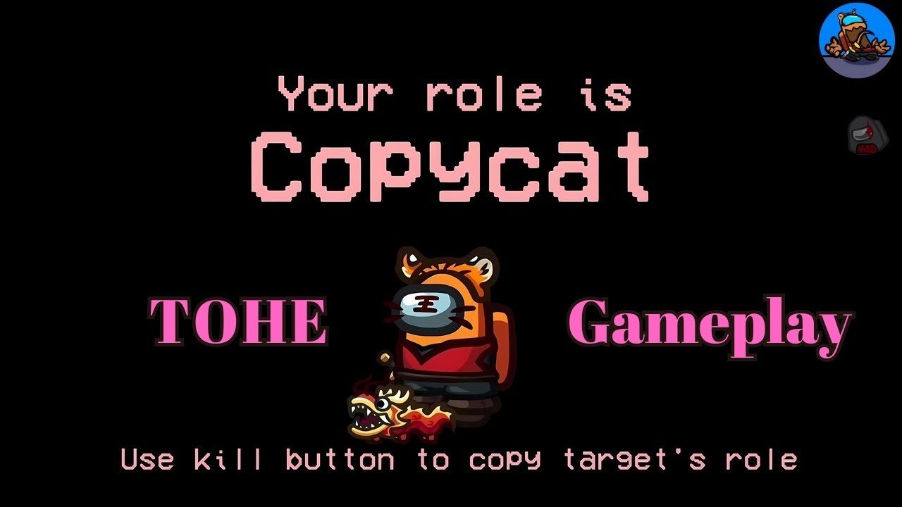 Copycat Role - 1000 IQ Gameplay - Among us Town of Host Enhanced Mod
