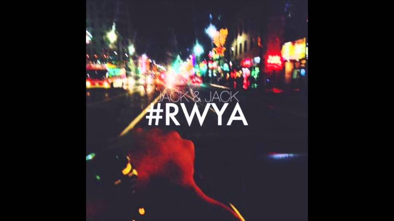Jack & Jack - Right Where You Are (