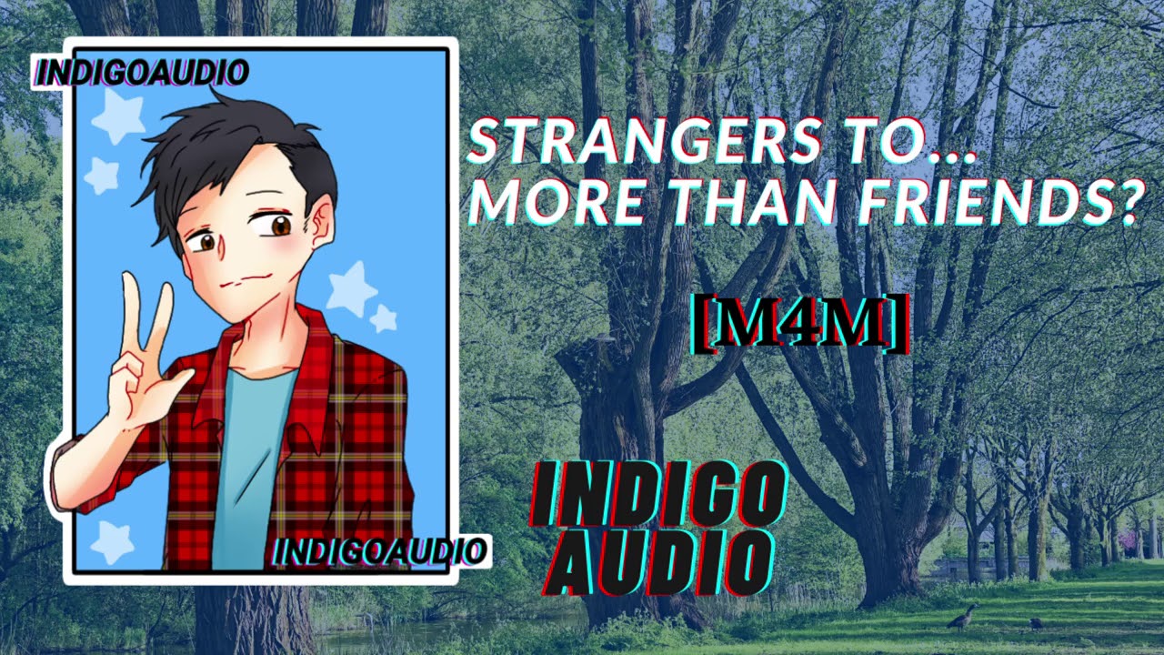 ASMR - Strangers To...More Than Friends? [M4M]