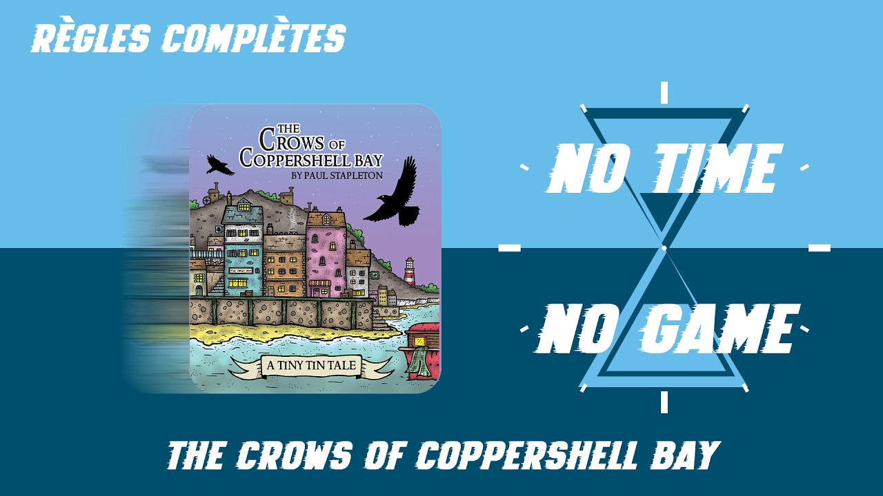 The crows of Coppershell Bay - R&egrave;gles du jeu compl&egrave;tes
