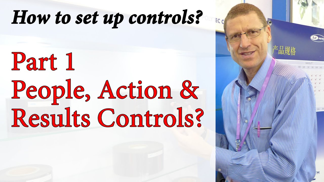 CPA - Management Controls - People, Action & Results Control framework