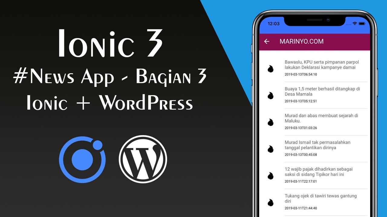 Ionic 3 - News App #3 Membuat aplikasi mobile berita menggunakan konten WordPress