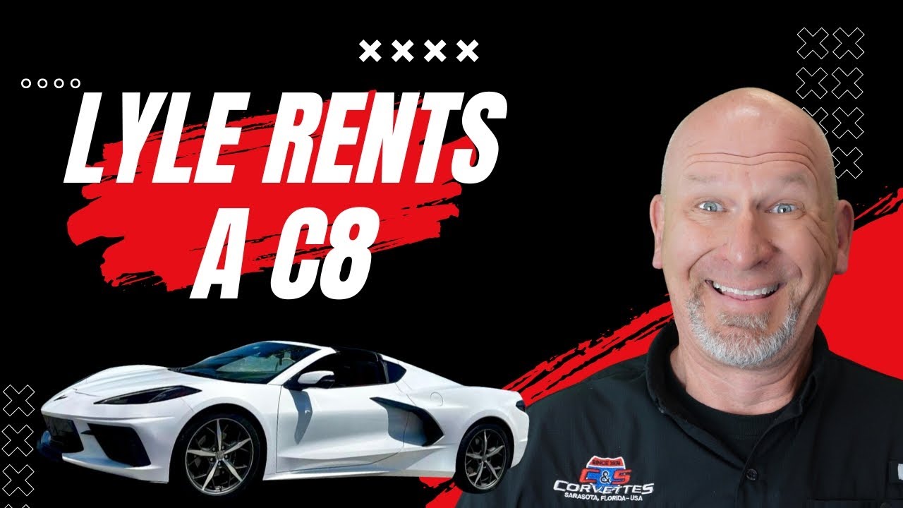 Lyle Rents A C8 Corvette!