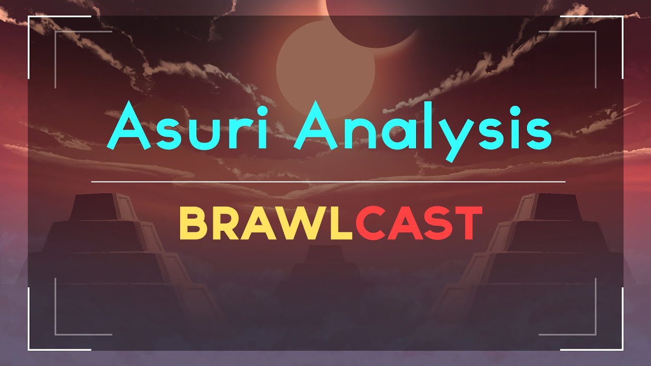 Asuri Legend Analyis | BrawlCast